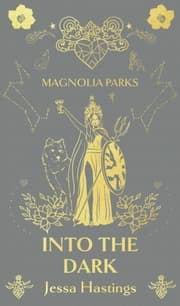 Cover von Magnolia Parks: Into the Dark