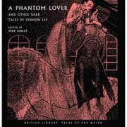 Cover von A Phantom Lover and Other Dark Tales by Vernon Lee