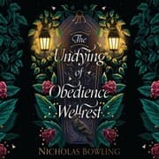 Cover von The Undying of Obedience Wellrest