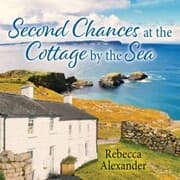 Cover von Second Chances at the Cottage by the Sea