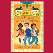 Cover von Cursed Tales: The Pharaoh of Asco Express