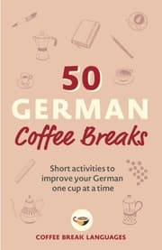 Cover von 50 German Coffee Breaks