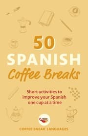 Cover von 50 Spanish Coffee Breaks