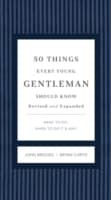 Cover von 50 Things Every Young Gentleman Should Know Revised and Expanded