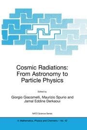 Cover von Cosmic Radiations: From Astronomy to Particle Physics