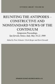 Cover von Reuniting the Antipodes - Constructive and Nonstandard Views of the Continuum