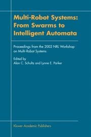 Cover von Multi-Robot Systems: From Swarms to Intelligent Automata