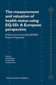 Cover von The Measurement and Valuation of Health Status Using EQ-5D: A European Perspective