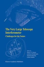 Cover von The Very Large Telescope Interferometer - Challenges for the Future