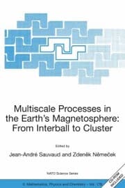 Cover von Multiscale Processes in the Earth's Magnetosphere: From Interball to Cluster