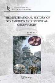 Cover von The Multinational History of Strasbourg Astronomical Observatory