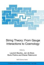 Cover von String Theory: from Gauge Interactions to Cosmology