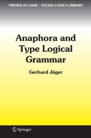 Cover von Anaphora and Type Logical Grammar