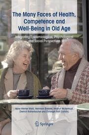 Cover von The Many Faces of Health, Competence and Well-Being in Old Age