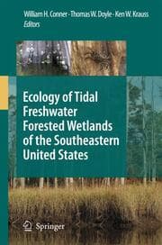Cover von Ecology of Tidal Freshwater Swamps of the Southeastern United States