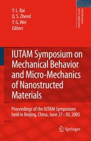 Cover von IUTAM Symposium on Mechanical Behavior and Micro-Mechanics of Nanostructured Materials