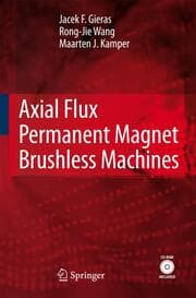 Cover von Axial Flux Permanent Magnet Brushless Machines