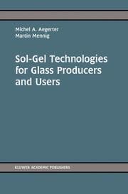 Cover von Sol-Gel Technologies for Glass Producers and Users