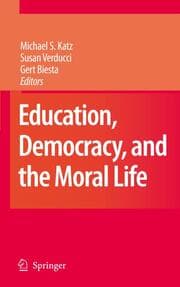 Cover von Education, Democracy and the Moral Life