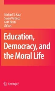 Cover von Education, Democracy and the Moral Life