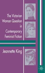 Cover von The Victorian Woman Question in Contemporary Feminist Fiction