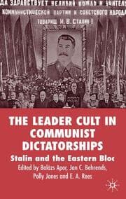 Cover von The Leader Cult in Communist Dictatorships