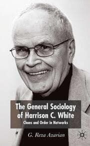 Cover von The General Sociology of Harrison C. White