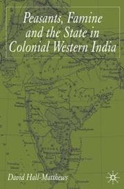 Cover von Peasants, Famine and the State in Colonial Western India