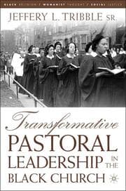 Cover von Transformative Pastoral Leadership in the Black Church