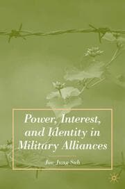 Cover von Power, Interest, and Identity in Military Alliances