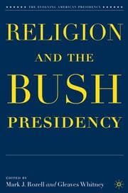 Cover von Religion and the Bush Presidency