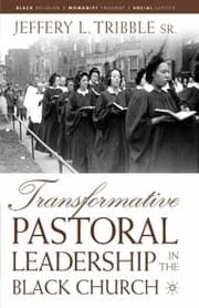 Cover von Transformative Pastoral Leadership in the Black Church