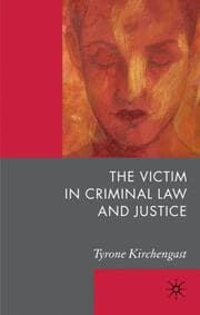 Cover von The Victim in Criminal Law and Justice