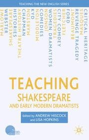 Cover von Teaching Shakespeare and Early Modern Dramatists