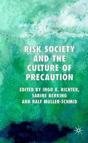 Cover von Risk Society and the Culture of Precaution