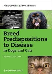 Cover von Breed Predispositions to Disease in Dogs and Cats
