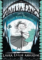Cover von Amelia Fang and the Lost Yeti Treasure