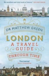Cover von London - A Travel Guide Through Time