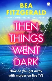 Cover von Then Things Went Dark