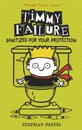 Cover von Timmy Failure: Sanitized for Your Protection