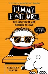 Cover von Timmy Failure: The Book You're Not Supposed to Have