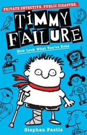 Cover von Timmy Failure: Now Look What You've Done