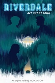 Cover von Riverdale - Get Out of Town
