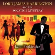 Cover von Lord James Harrington and the Solstice Mystery
