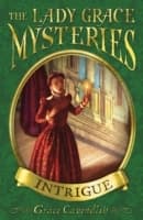 Cover von The Lady Grace Mysteries: Intrigue