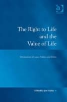 Cover von Right to Life and the Value of Life