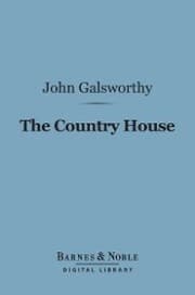 Cover von The Country House (Barnes & Noble Digital Library)