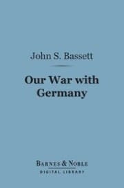 Cover von Our War With Germany (Barnes & Noble Digital Library)