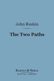 Cover von The Two Paths (Barnes & Noble Digital Library)