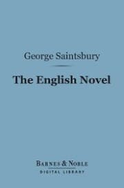 Cover von The English Novel (Barnes & Noble Digital Library)
